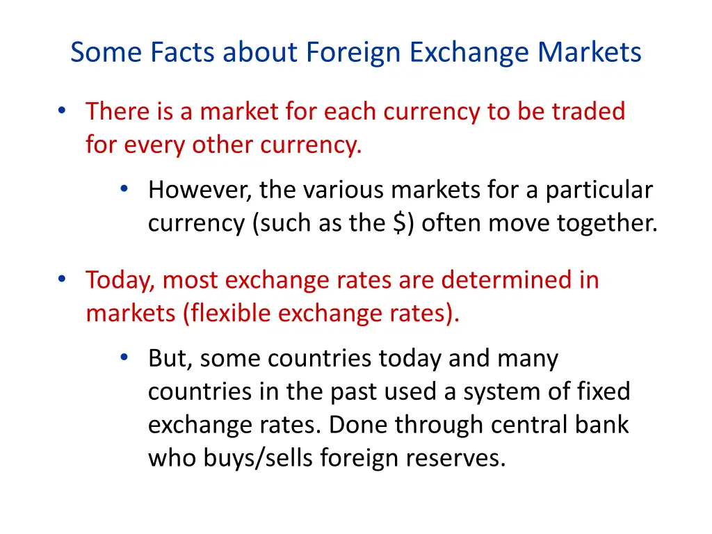 some facts about foreign exchange markets