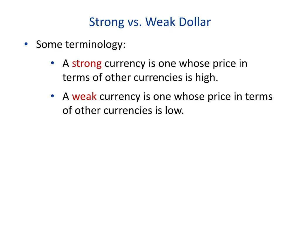 strong vs weak dollar