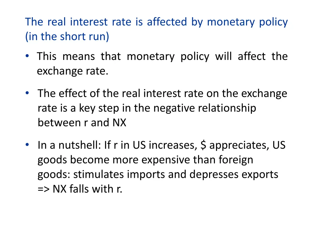 the real interest rate is affected by monetary
