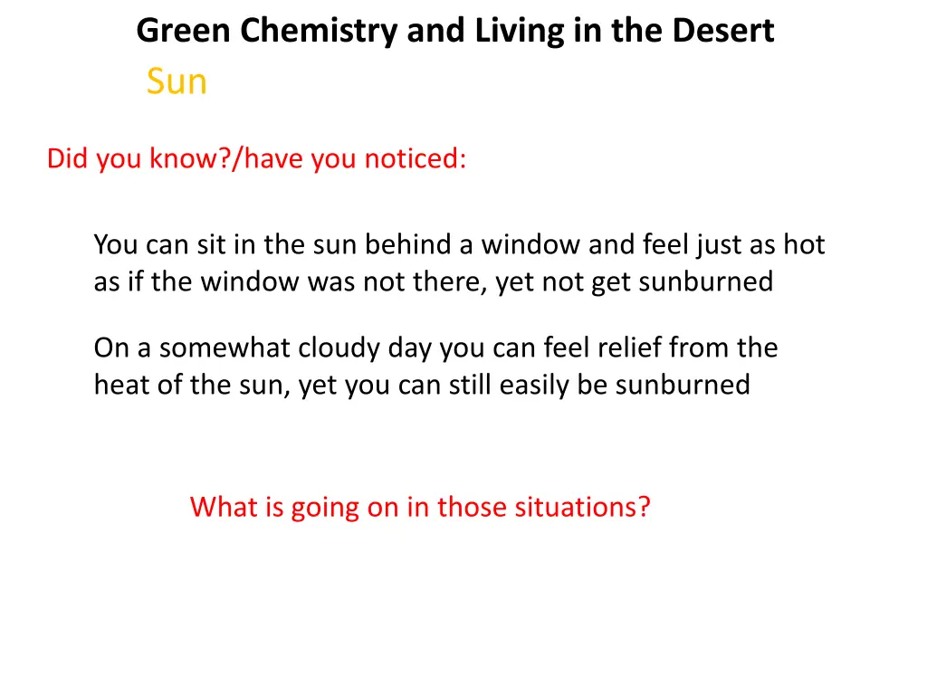 green chemistry and living in the desert 2
