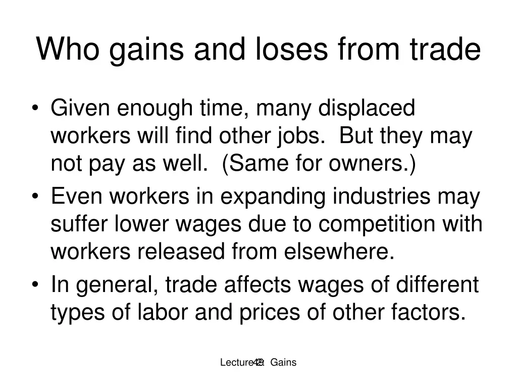 who gains and loses from trade 4