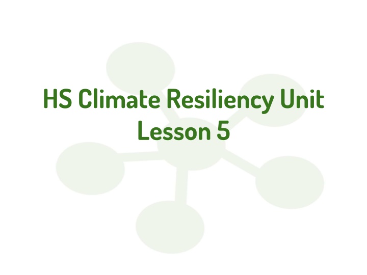 hs climate resiliency unit lesson 5