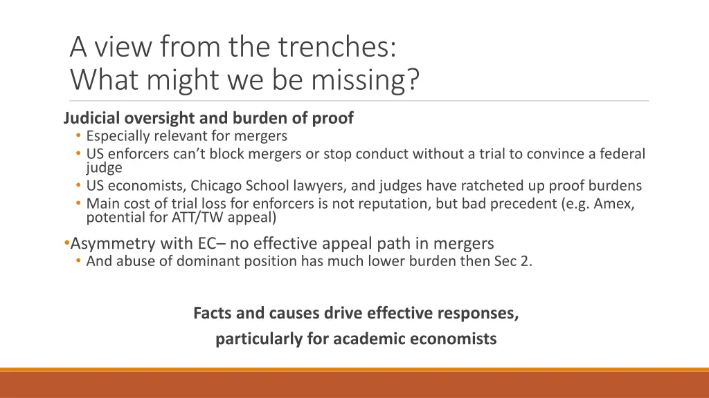 a view from the trenches what might we be missing