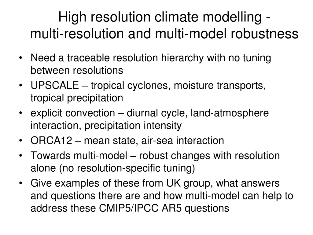 high resolution climate modelling multi