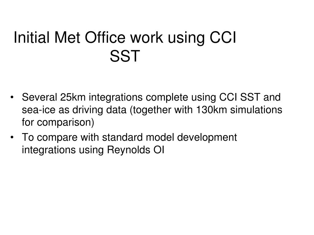 initial met office work using cci sst