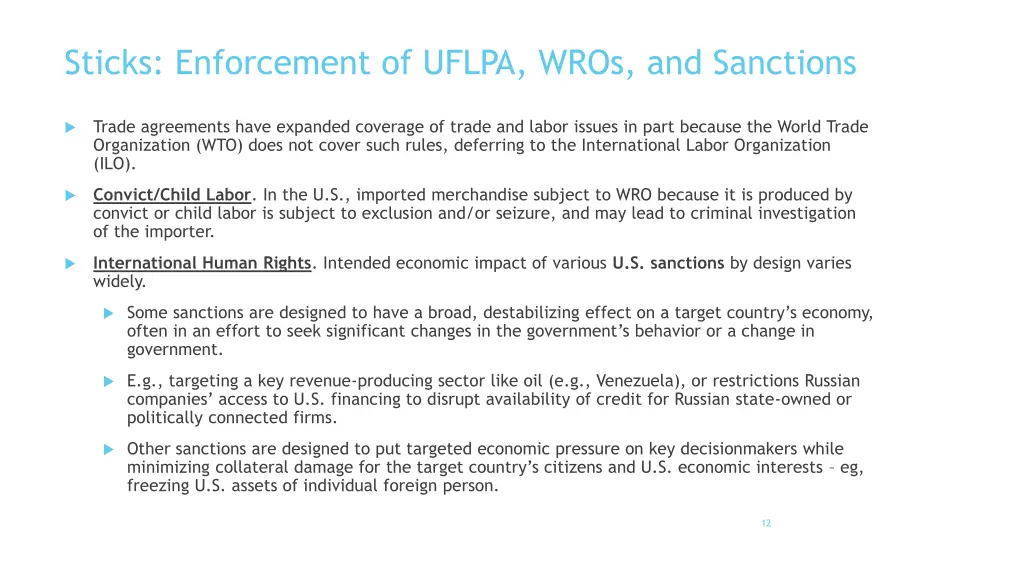 sticks enforcement of uflpa wros and sanctions