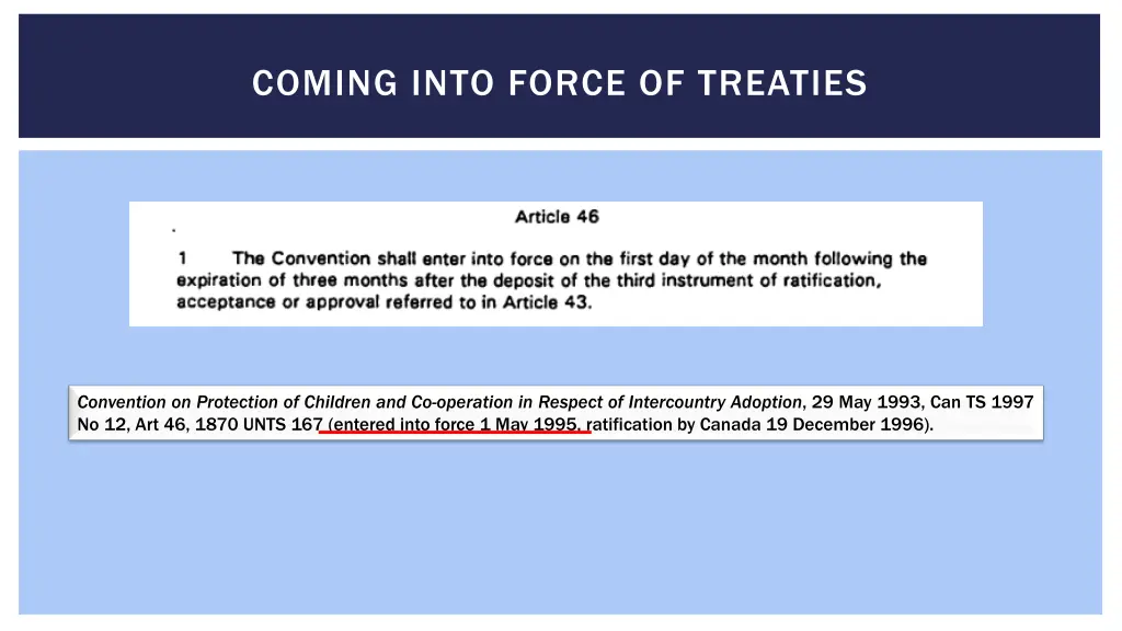 coming into force of treaties