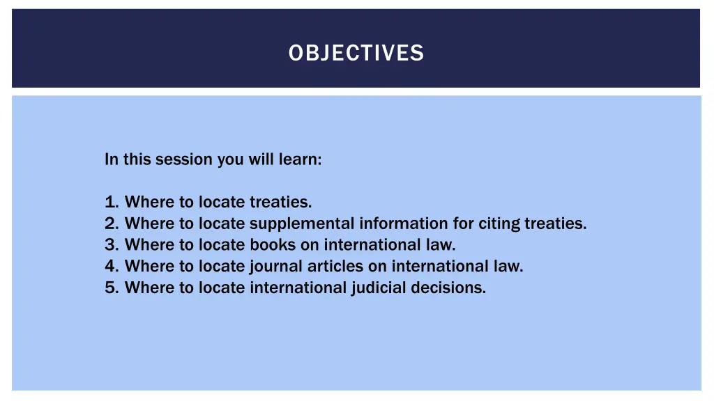 objectives