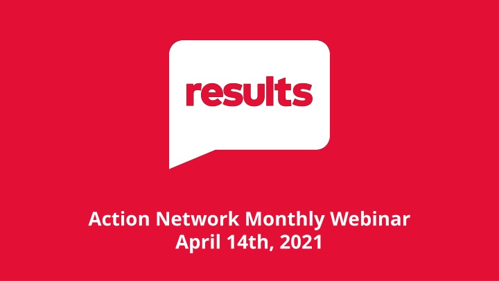action network monthly webinar april 14th 2021