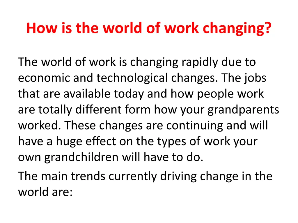 how is the world of work changing