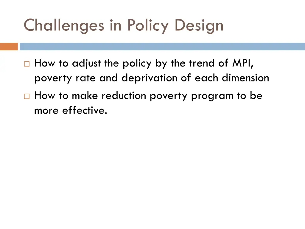 challenges in policy design