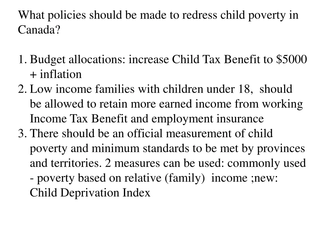 what policies should be made to redress child