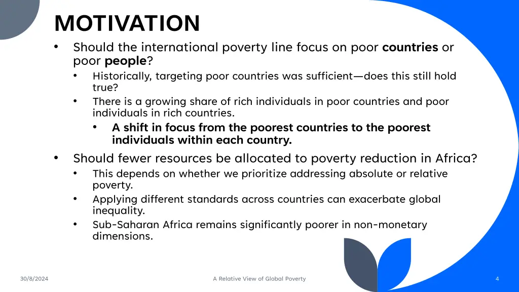 motivation should the international poverty line