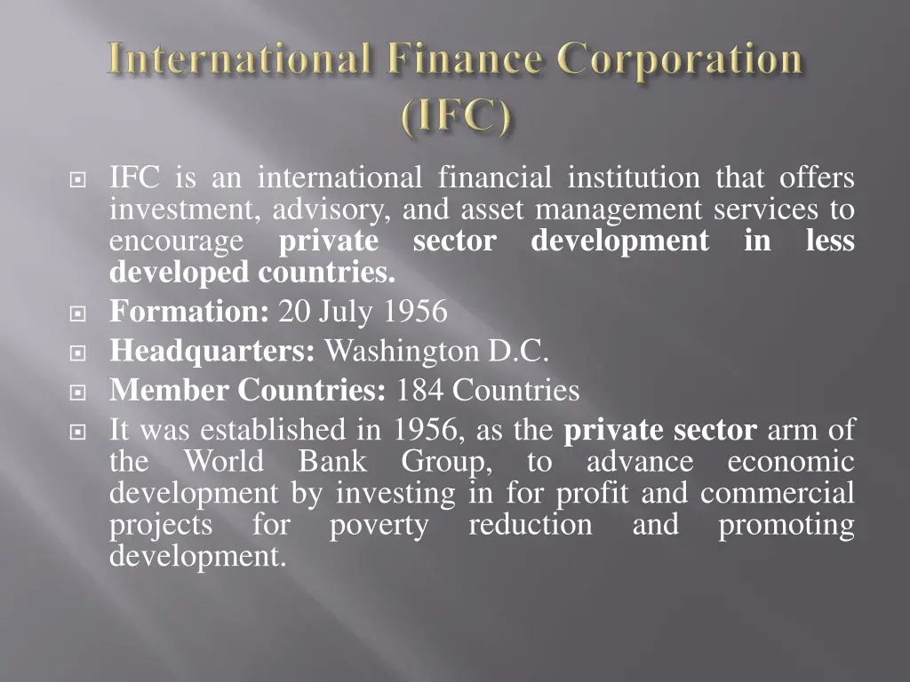 ifc is an international financial institution