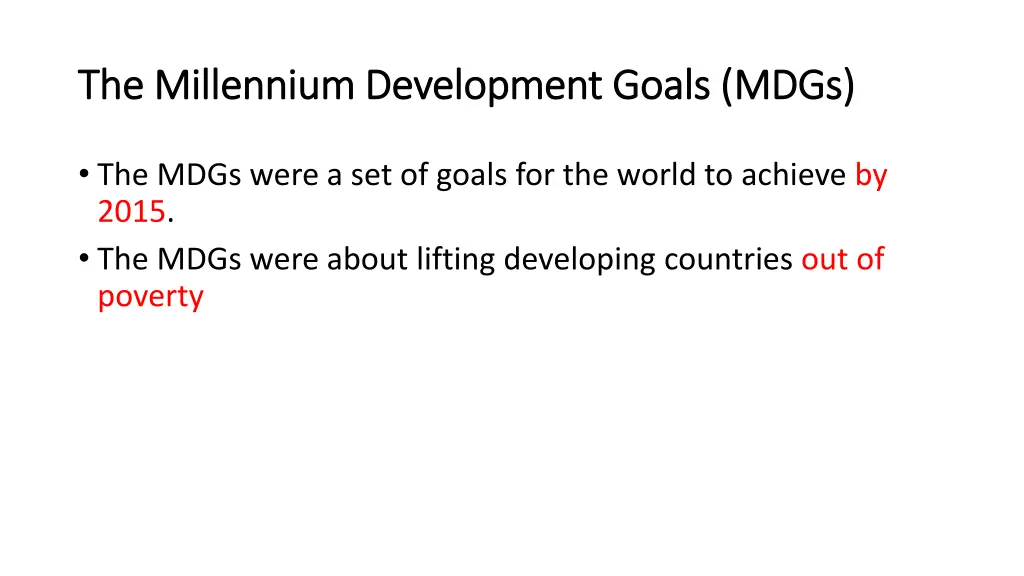 the millennium development goals mdgs