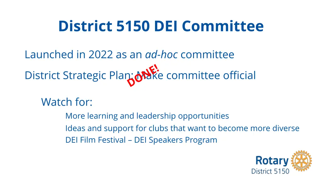 district 5150 dei committee
