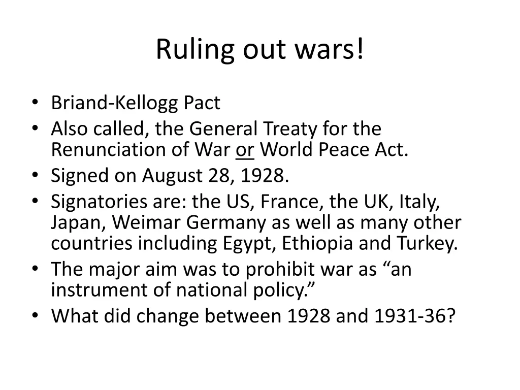 ruling out wars