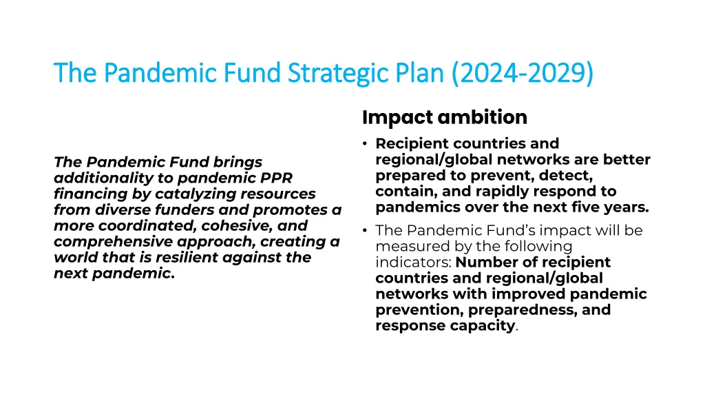the pandemic fund strategic plan 2024
