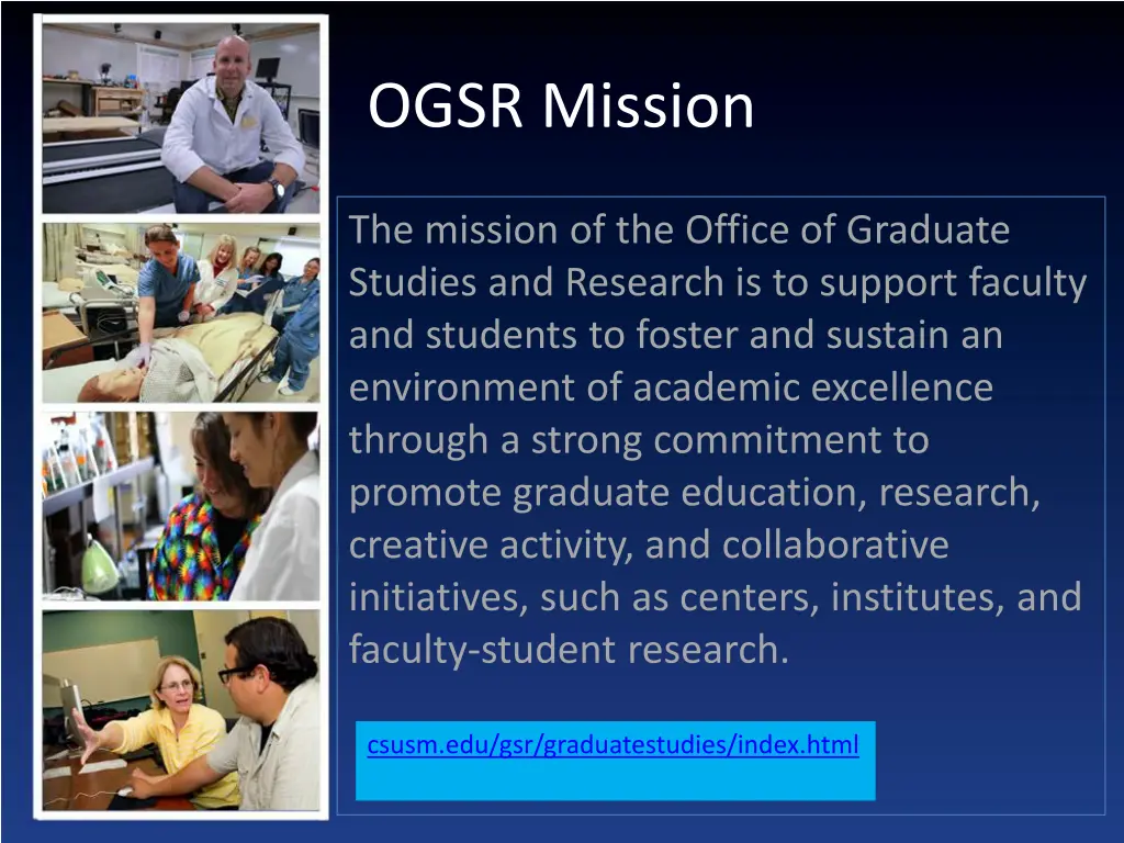 ogsr mission