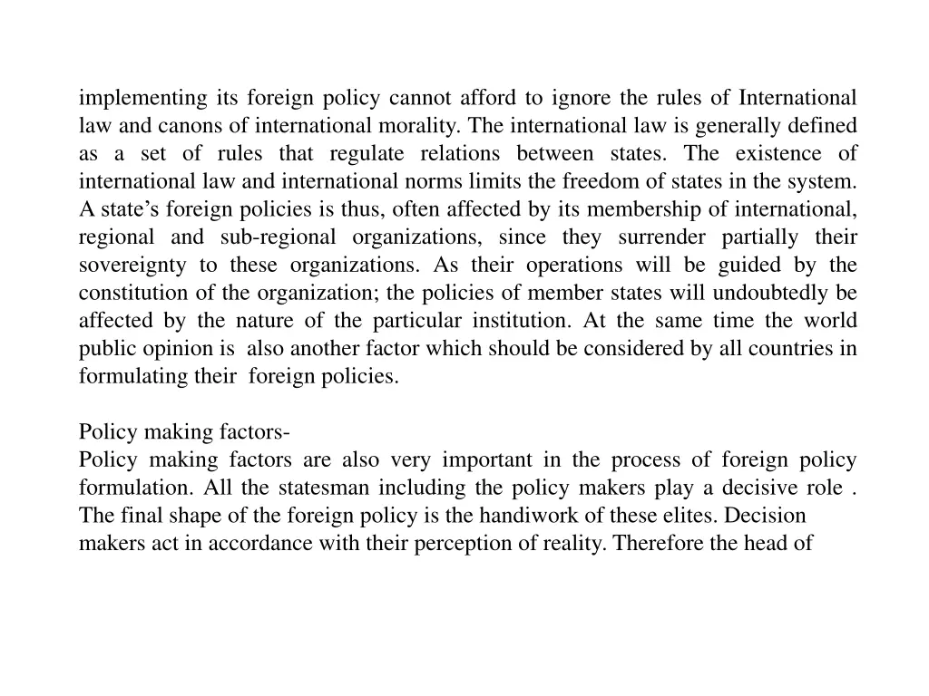 implementing its foreign policy cannot afford