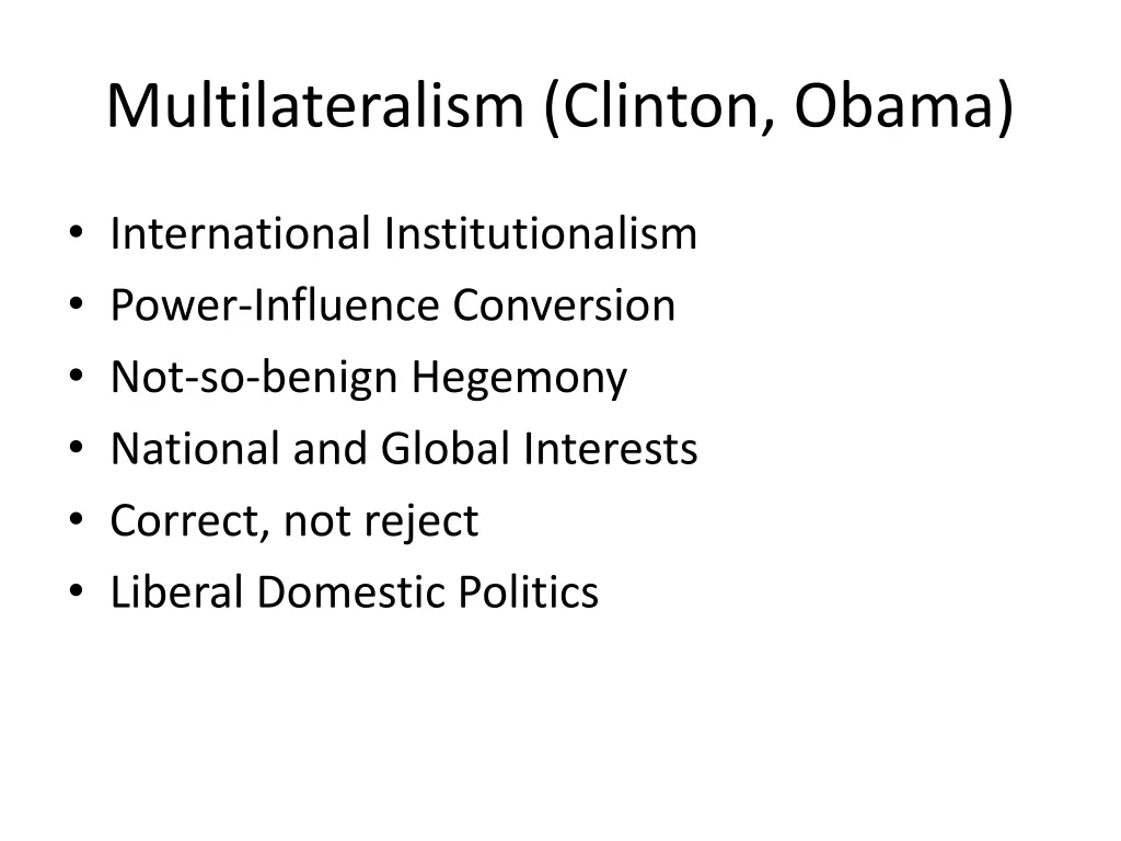 multilateralism clinton obama