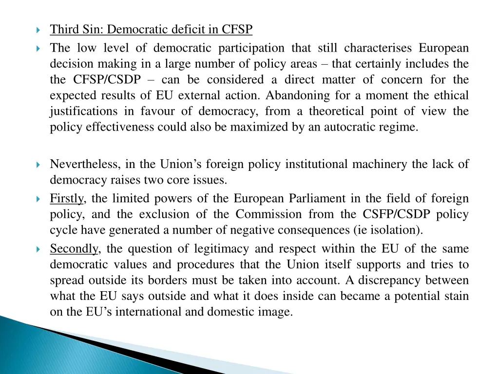 third sin democratic deficit in cfsp