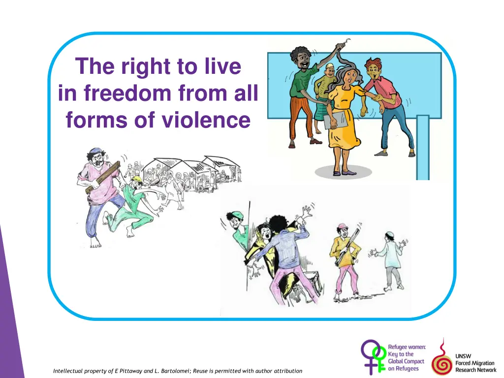 the right to live in freedom from all forms