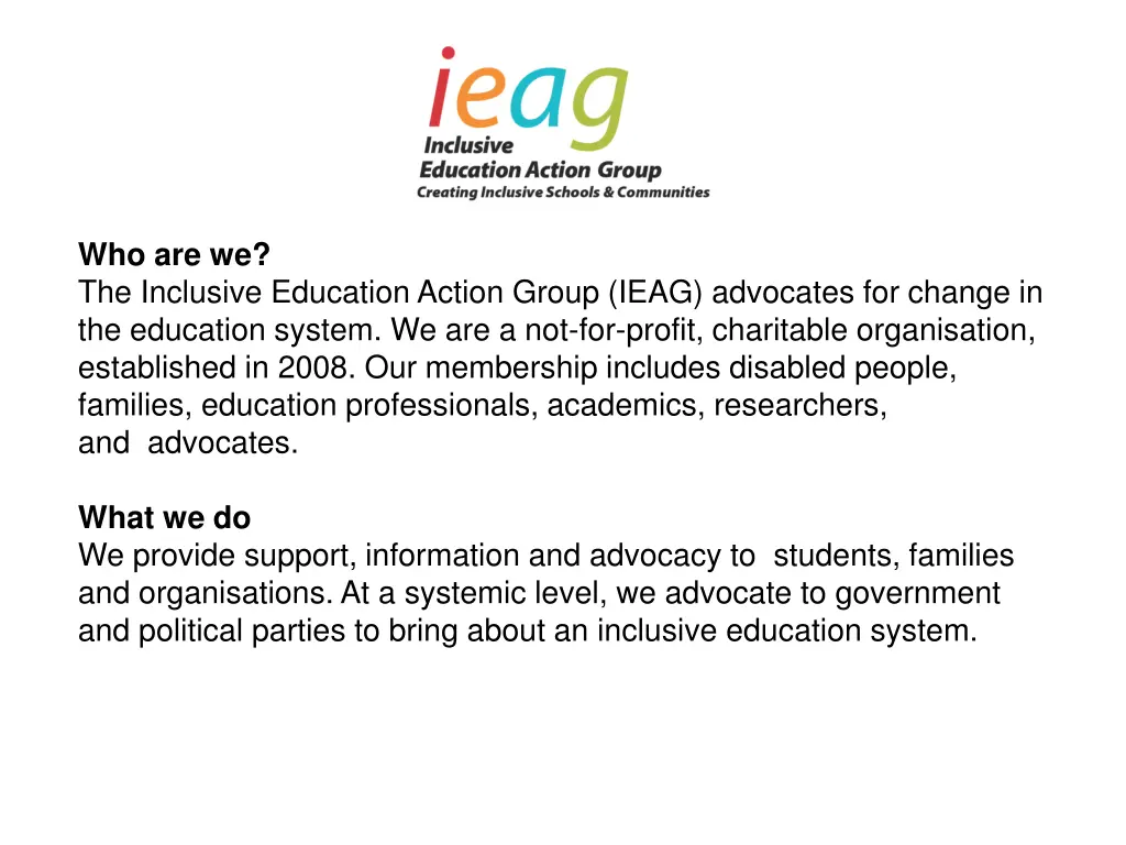 who are we the inclusive education action group