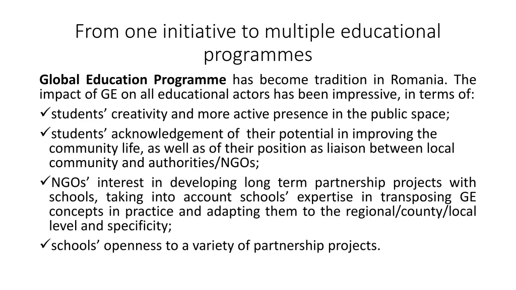 from one initiative to multiple educational