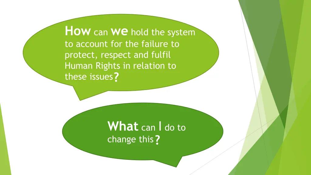 how can we hold the system to account