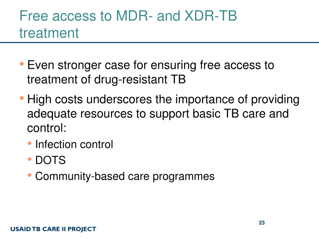 free access to mdr and xdr tb treatment