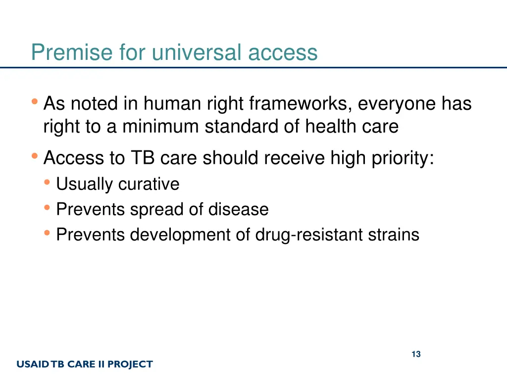 premise for universal access