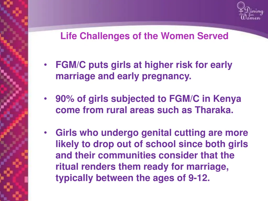 life challenges of the women served 1
