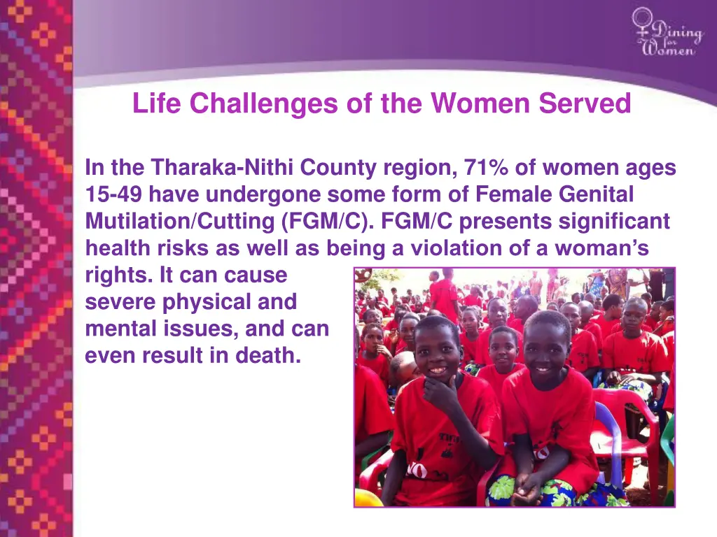 life challenges of the women served