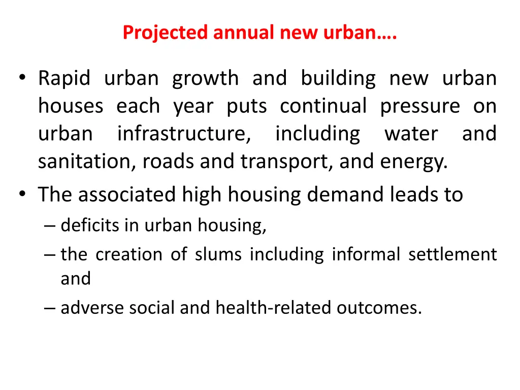 projected annual new urban
