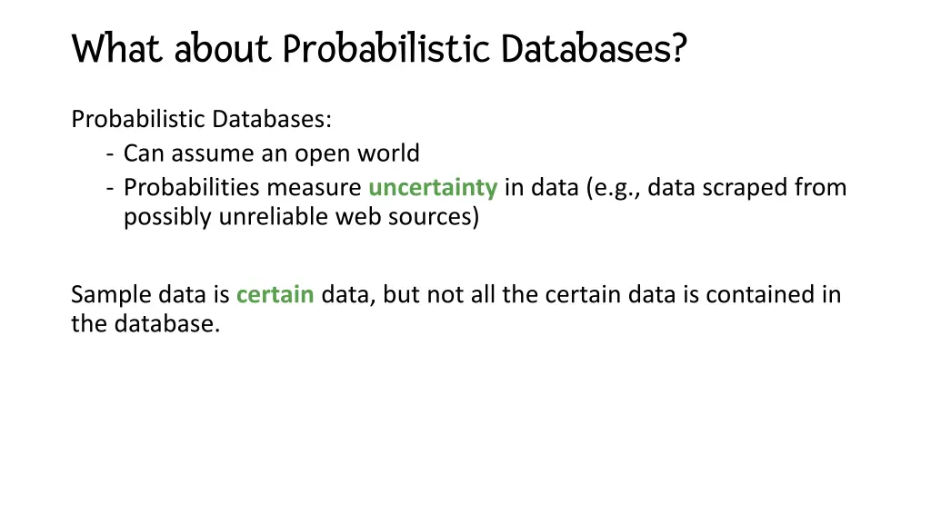 what about probabilistic databases