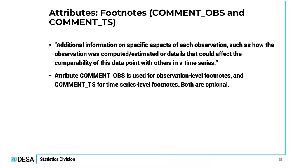 attributes footnotes comment obs and comment ts