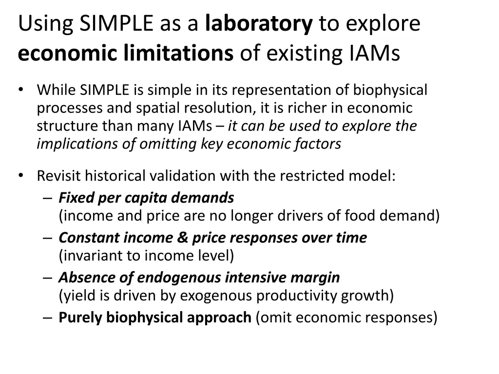 using simple as a laboratory to explore economic