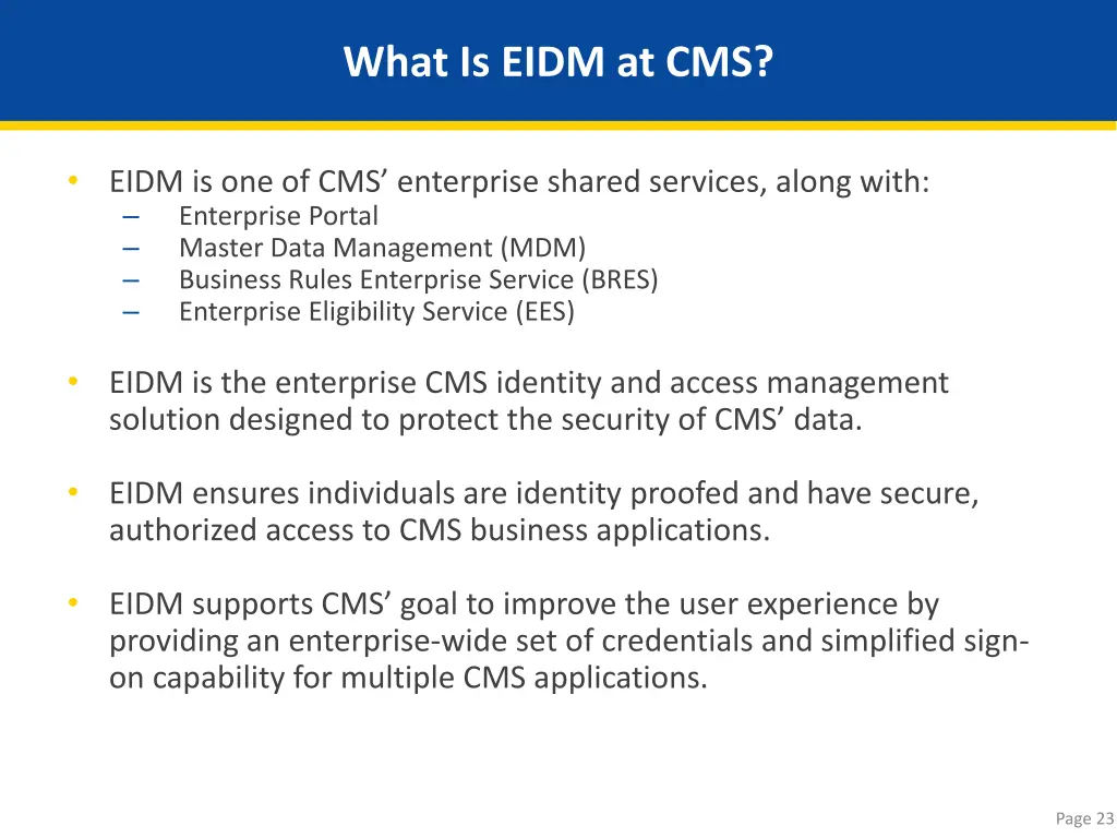 what is eidm at cms