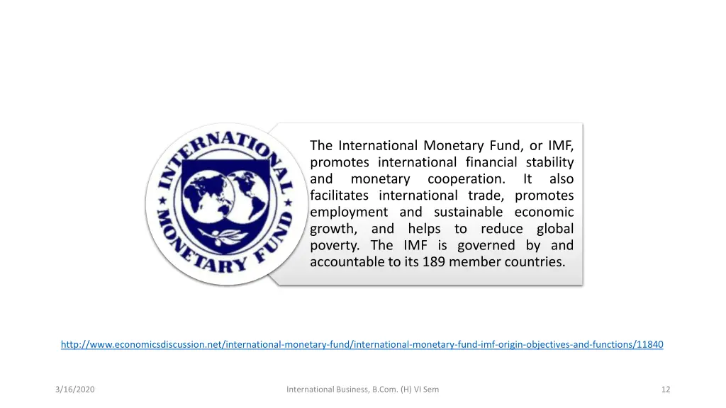 the international monetary fund or imf promotes