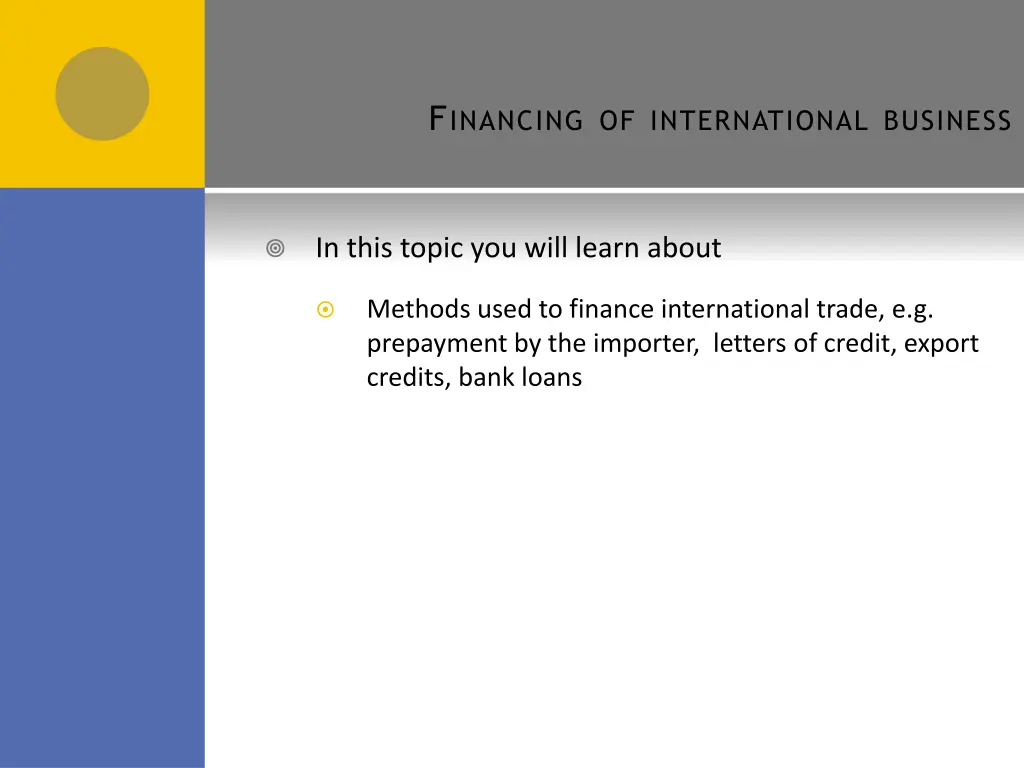 f inancing of international business