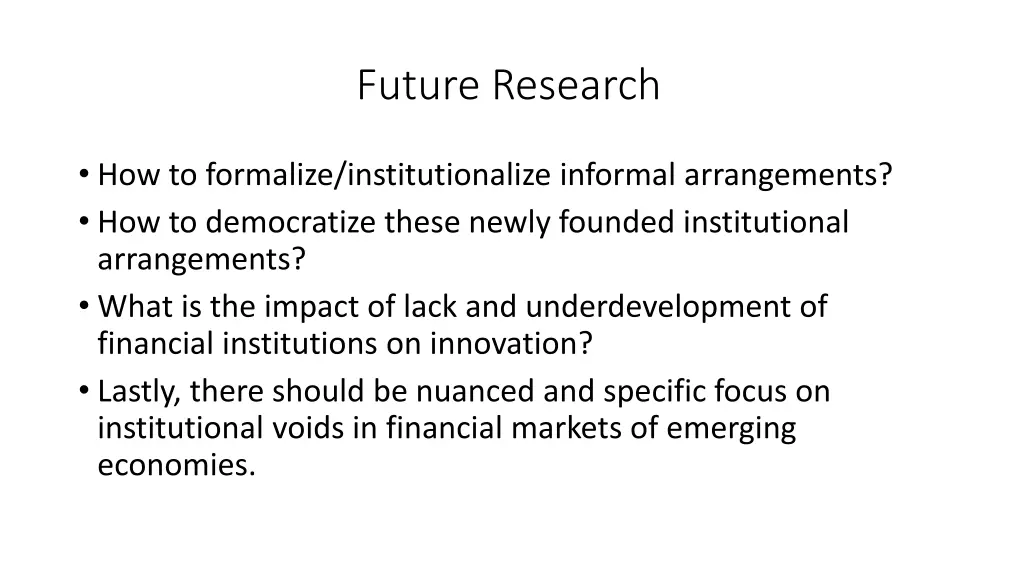 future research