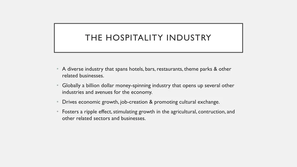 the hospitality industry