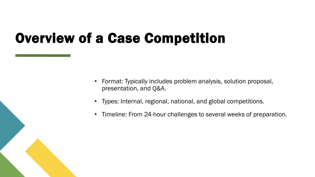 overview of a case competition overview of a case