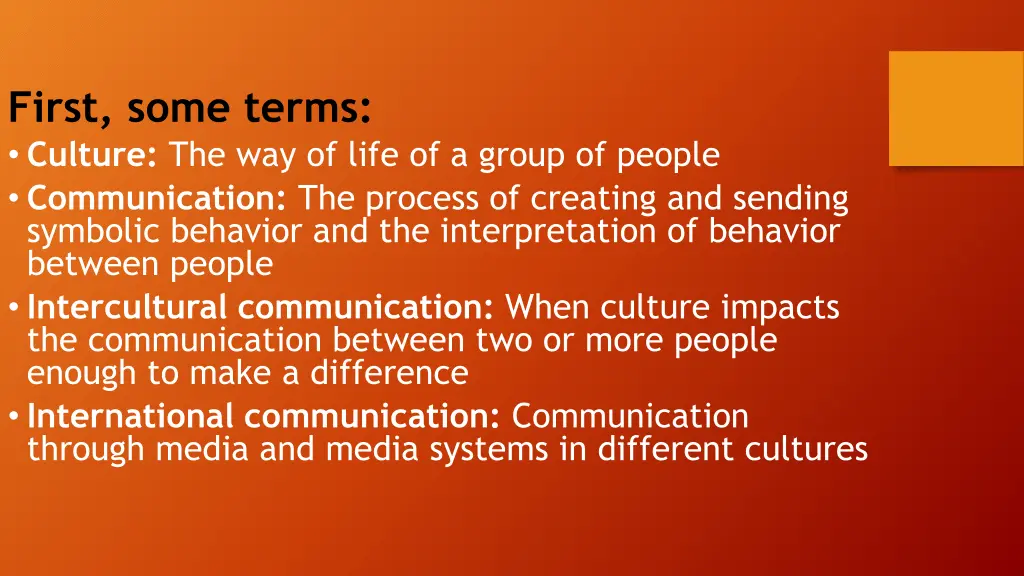 first some terms culture the way of life