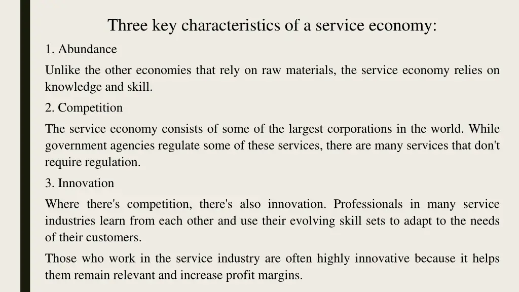 three key characteristics of a service economy