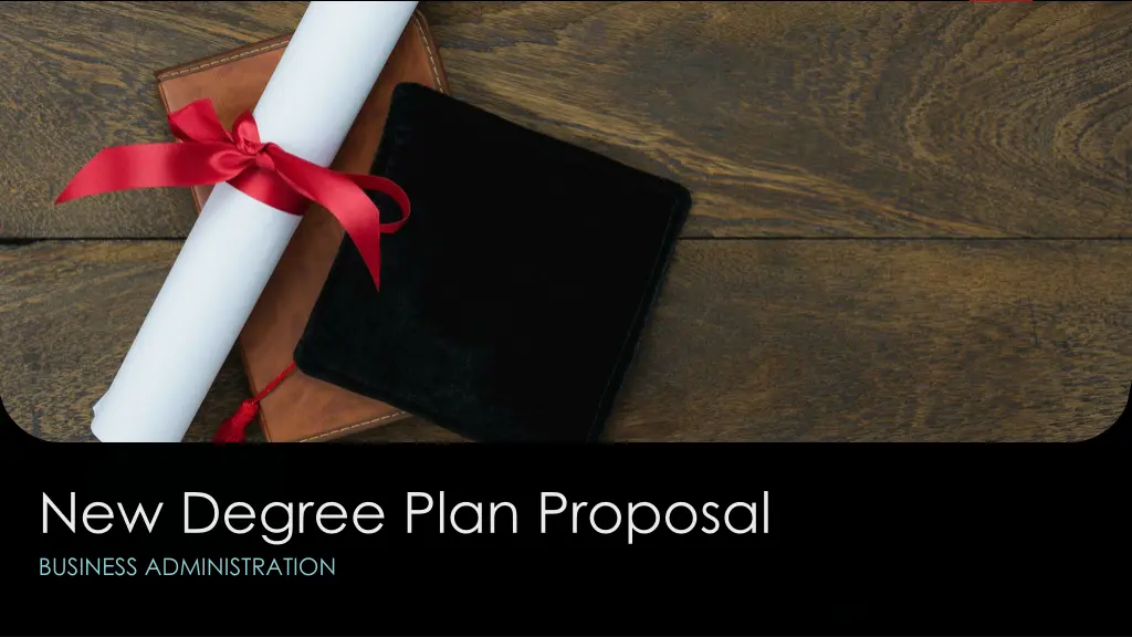 new degree plan proposal business administration