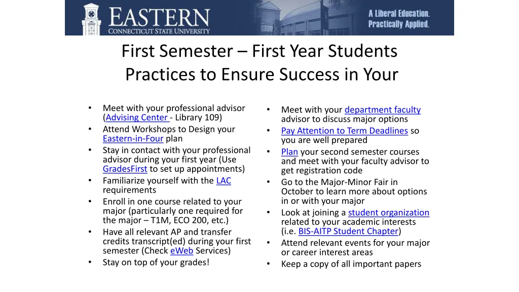 first semester first year students practices