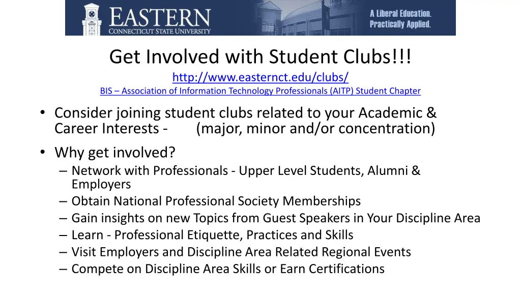 get involved with student clubs http
