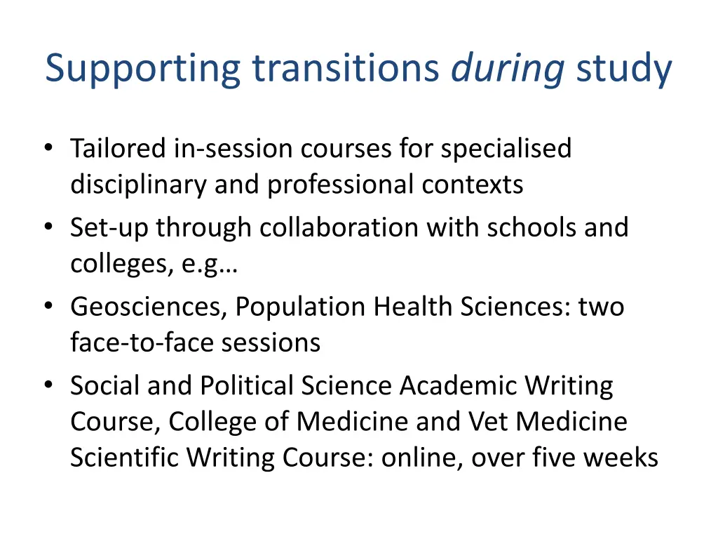 supporting transitions during study 1